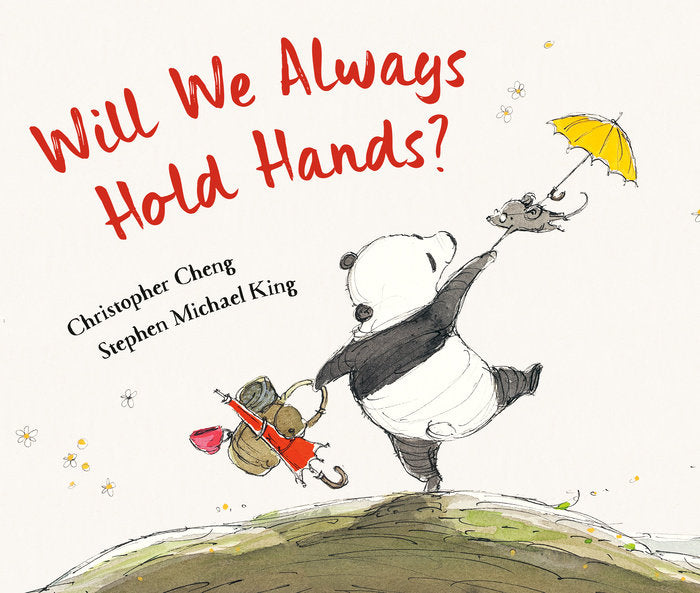 Randomhouse Will We Always Hold Hands? By Christopher Cheng |Mockingbird Baby & Kids