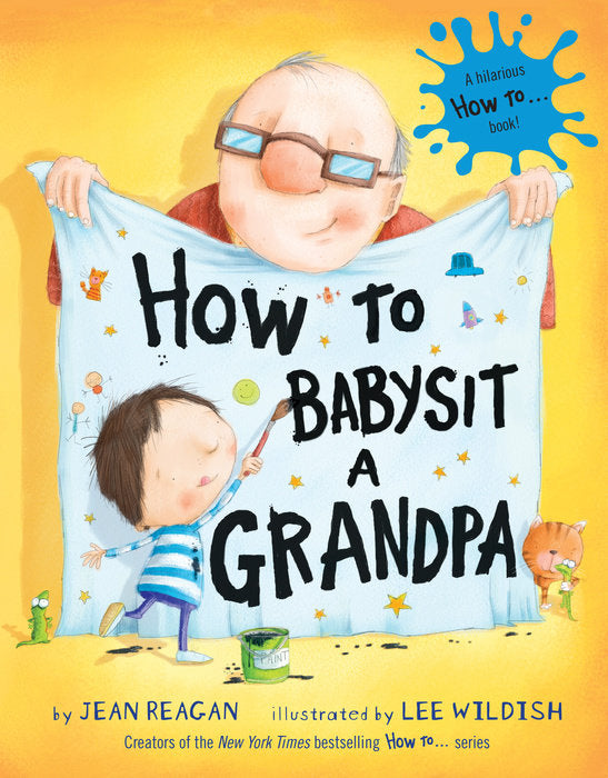 Randomhouse How to Babysit a Grandpa Book by Jean Reagan |Mockingbird Baby & Kids