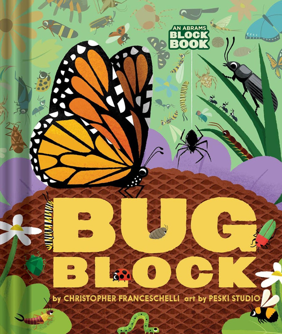 Abrams Bugblock by Christopher Franceschelli |Mockingbird Baby & Kids