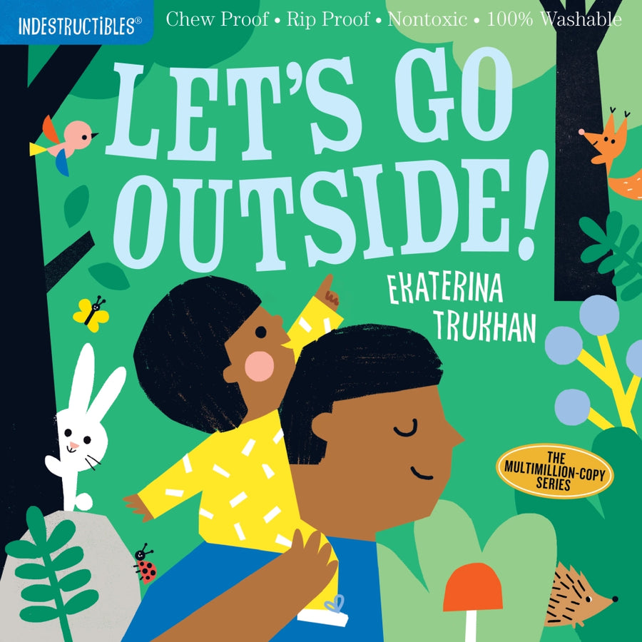 Workman Indestructibles: Let's Go Outside |Mockingbird Baby & Kids