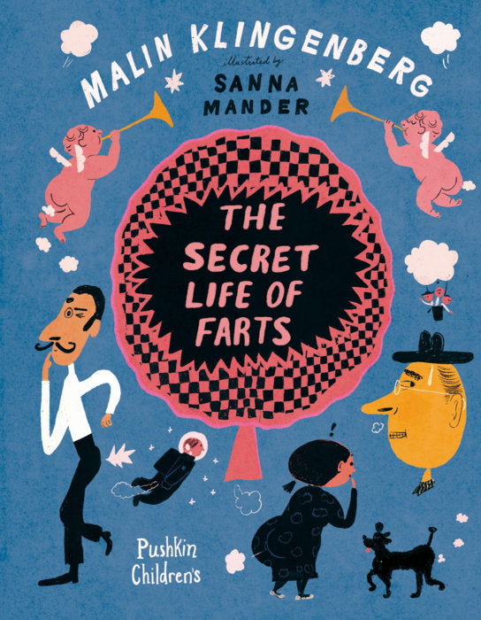 The Secret Life of Farts by Malin Klingenberg