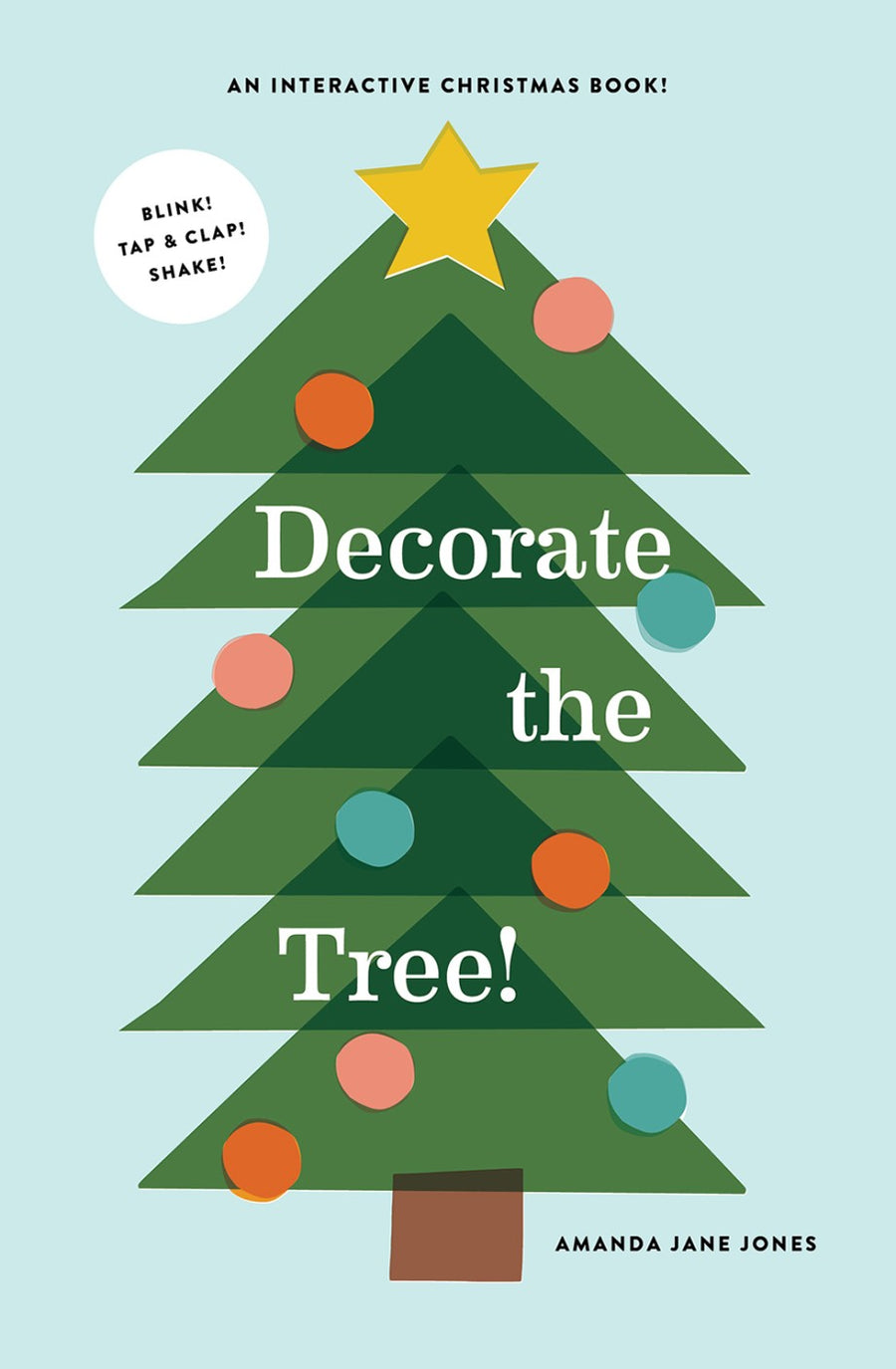 Abrams Appleseed Decorate the Tree by Amanda Jane Jones |Mockingbird Baby & Kids