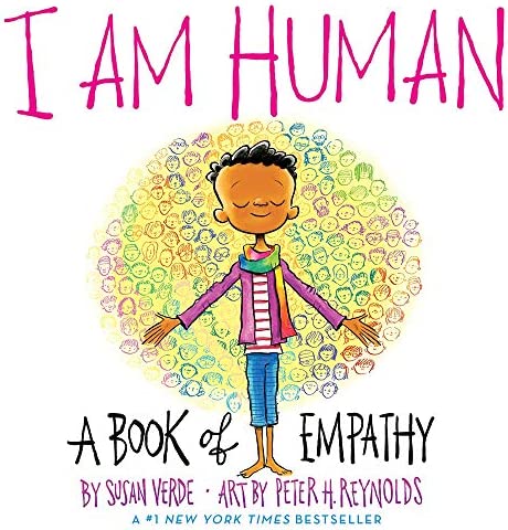 Abrams Appleseed I Am Human: A Book of Empathy by Susan Verde |Mockingbird Baby & Kids