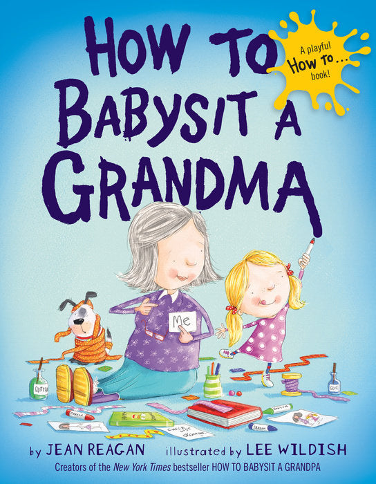 Randomhouse How to Babysit a Grandma Book by Jean Reagan |Mockingbird Baby & Kids