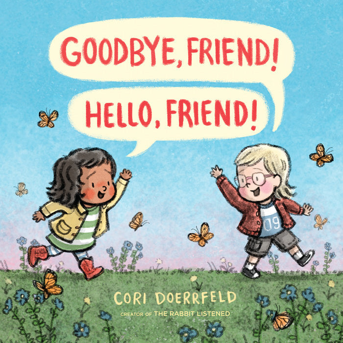 Randomhouse Goodbye Friend Hello Friend by Cori Doerrfdld |Mockingbird Baby & Kids