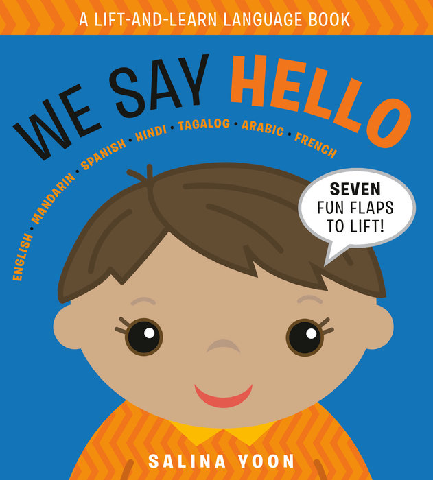 Randomhouse We Say Hello by Salina Yoon |Mockingbird Baby & Kids