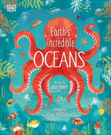 Randomhouse Earth's Incredible Oceans by Jess French |Mockingbird Baby & Kids