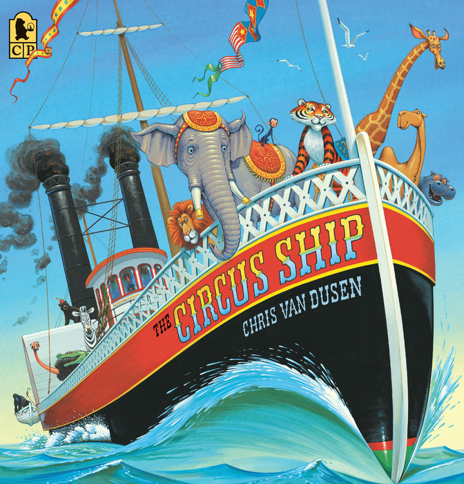 Randomhouse The Circus Ship by Chris Van Dusen |Mockingbird Baby & Kids
