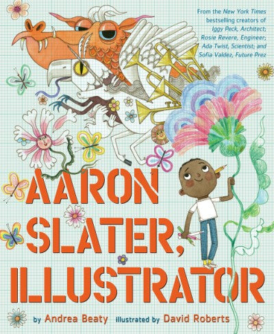 Abrams Appleseed Aaron Slater, Illustrator by Andrea Beaty |Mockingbird Baby & Kids