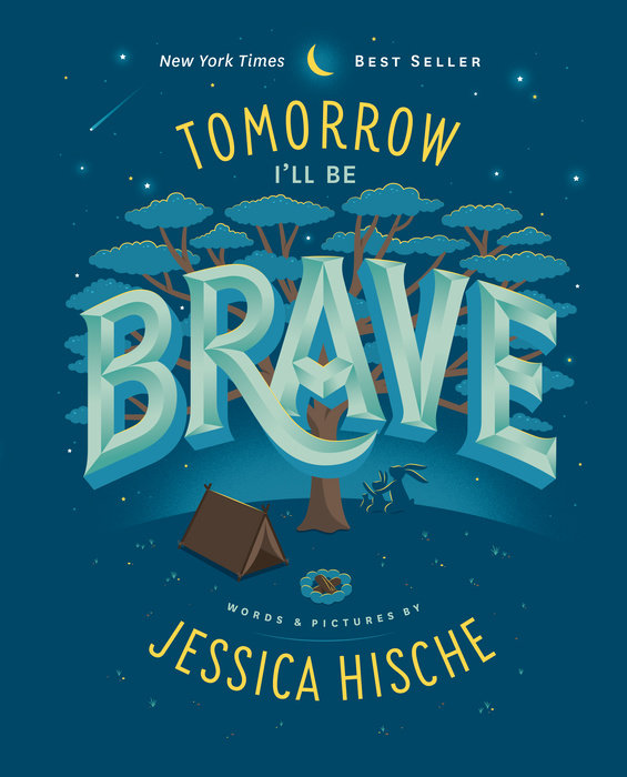 Randomhouse Tomorrow I’ll Be Brave by Jessica Hische |Mockingbird Baby & Kids