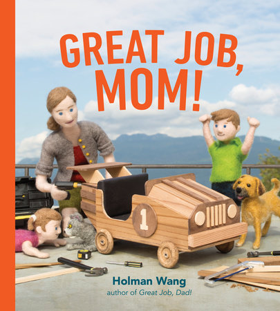 Randomhouse Great Job, Mom by Holman Wang |Mockingbird Baby & Kids