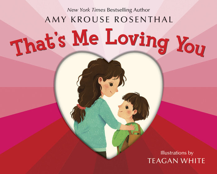 Randomhouse That's Me Loving You by Amy Krouse Rosenthal