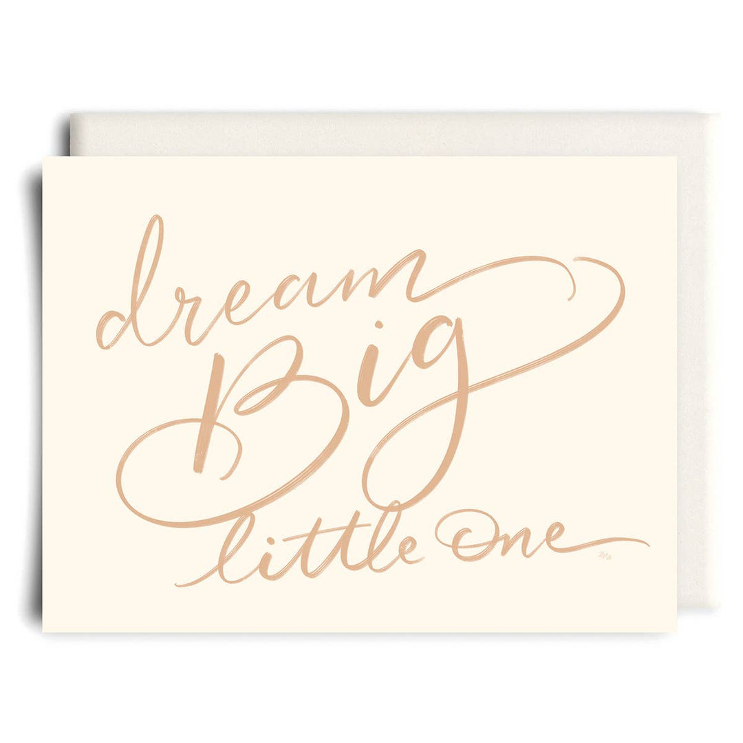 Inkwell Dream Big Little One Card |Mockingbird Baby & Kids