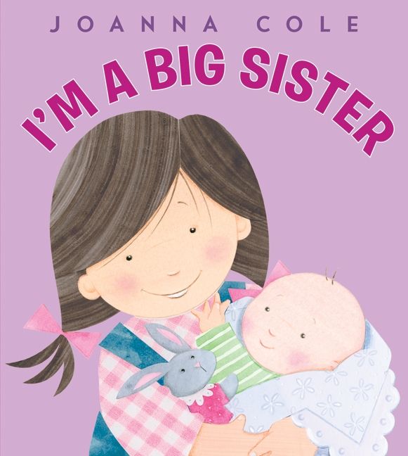 Harper Collins I'm A Big Sister by Joana Cole
